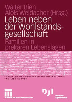 Bien / Weidacher |  Leben neben der Wohlstandsgesellschaft | eBook | Sack Fachmedien