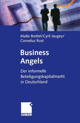 Brettel / Rost / Jaugey | Business Angels | Buch | 978-3-322-90210-8 | sack.de