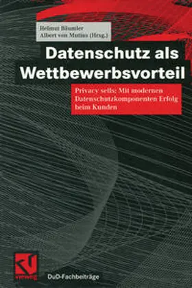 Bäumler / Mutius |  Datenschutz als Wettbewerbsvorteil | eBook | Sack Fachmedien