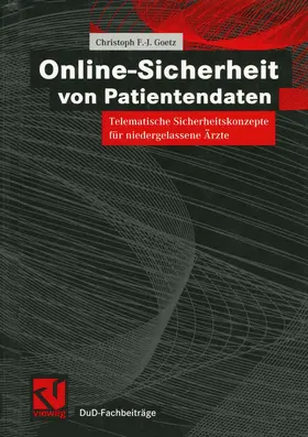 Goetz |  Online-Sicherheit von Patientendaten | Buch |  Sack Fachmedien