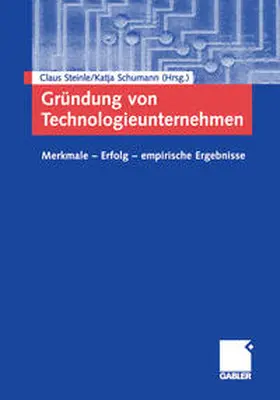 Steinle / Schumann |  Gründung von Technologieunternehmen | eBook | Sack Fachmedien