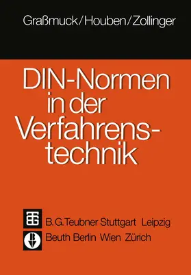 Grassmuck / Zollinger / Houben |  DIN-Normen in der Verfahrenstechnik | Buch |  Sack Fachmedien