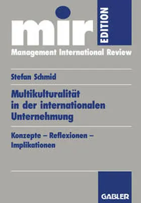 Schmid |  Multikulturalität in der internationalen Unternehmung | eBook | Sack Fachmedien