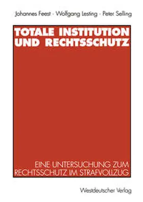 Feest / Lesting / Selling |  Totale Institution und Rechtsschutz | eBook | Sack Fachmedien