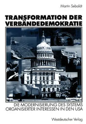 Sebaldt |  Transformation der Verbändedemokratie | eBook | Sack Fachmedien