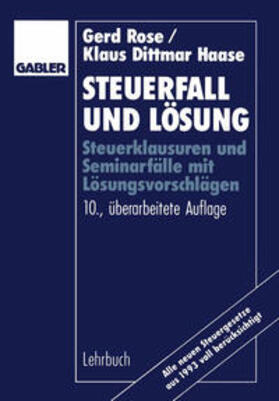 Rose |  Steuerfall und Lösung | eBook | Sack Fachmedien