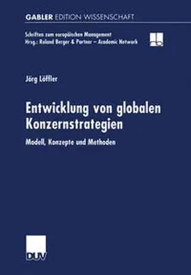 Löffler |  Entwicklung von globalen Konzernstrategien | eBook | Sack Fachmedien