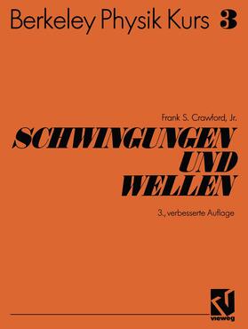 Crawford |  Schwingungen und Wellen | Buch |  Sack Fachmedien