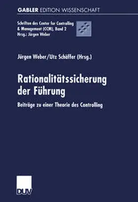 Weber / Schäffer |  Rationalitätssicherung der Führung | eBook | Sack Fachmedien