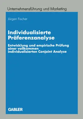 Fischer |  Individualisierte Präferenzanalyse | eBook | Sack Fachmedien