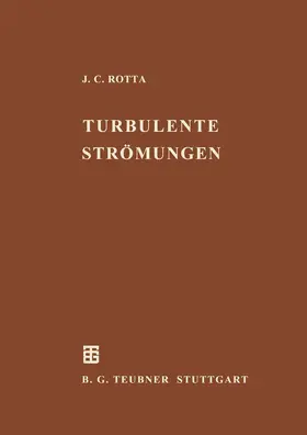 Rotta |  Turbulente Strömungen | Buch |  Sack Fachmedien