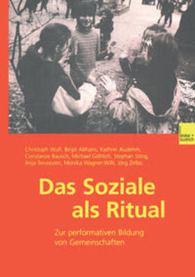 Wulf / Althans / Audehm |  Das Soziale als Ritual | eBook | Sack Fachmedien