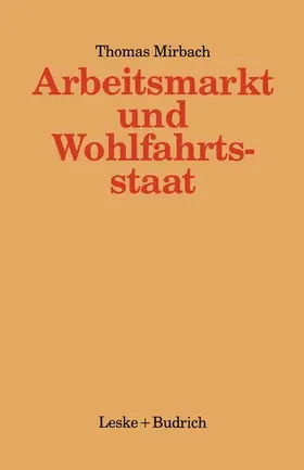  Arbeitsmarkt und Wohlfahrtsstaat | Buch |  Sack Fachmedien