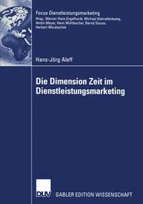 Aleff |  Die Dimension Zeit im Dienstleistungsmarketing | eBook | Sack Fachmedien