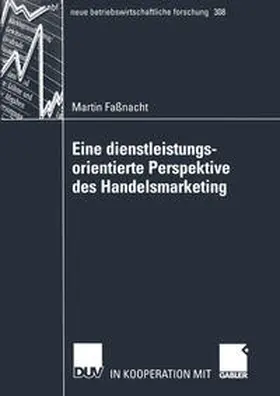 Fassnacht |  Eine dienstleistungsorientierte Perspektive des Handelsmarketing | eBook | Sack Fachmedien