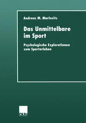 Marlovits | Das Unmittelbare im Sport | E-Book | sack.de