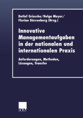 Griesche / Meyer / Dörrenberg |  Innovative Managementaufgaben in der nationalen und internationalen Praxis | eBook | Sack Fachmedien