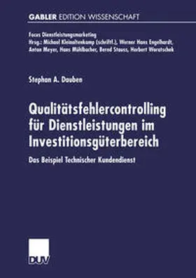 Dauben |  Qualitätsfehlercontrolling für Dienstleistungen im Investitionsgüterbereich | eBook | Sack Fachmedien