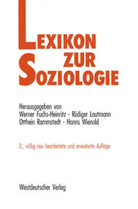 Fuchs-Heinritz / Lautmann / Rammstedt |  Lexikon zur Soziologie | eBook | Sack Fachmedien