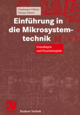 Völklein / Mildenberger / Zetterer |  Einführung in die Mikrosystemtechnik | eBook | Sack Fachmedien