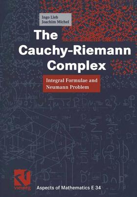 Michel / Lieb |  The Cauchy-Riemann Complex | Buch |  Sack Fachmedien