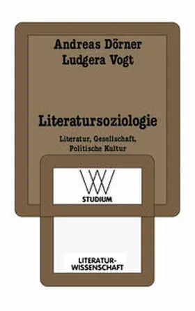 Dörner / Vogt |  Literatursoziologie | eBook | Sack Fachmedien