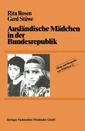 Rosen / Stüwe |  Ausländische Mädchen in der Bundesrepublik | eBook | Sack Fachmedien