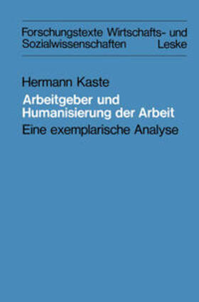  Arbeitgeber und Humanisierung der Arbeit | eBook | Sack Fachmedien