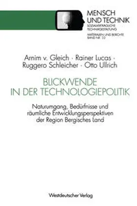 Lucas / Schleicher / Ullrich |  Blickwende in der Technologiepolitik | eBook | Sack Fachmedien