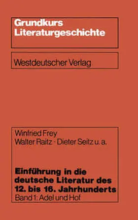 Raitz / Seitz |  Einführung in die deutsche Literatur des 12. bis 16. Jahrhunderts | eBook | Sack Fachmedien