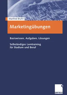 Bruhn |  Marketingübungen | eBook | Sack Fachmedien