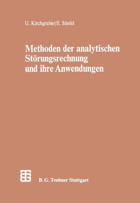 Stiefel |  Methoden der analytischen Störungsrechnung und ihre Anwendungen | Buch |  Sack Fachmedien