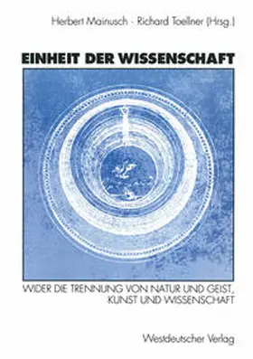 Toellner |  Einheit der Wissenschaft | eBook | Sack Fachmedien