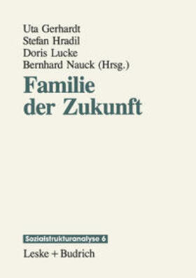 Gerhardt |  Familie der Zukunft | eBook | Sack Fachmedien