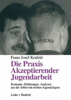  Die Praxis Akzeptierender Jugendarbeit | Buch |  Sack Fachmedien