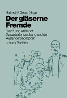 Griese |  Der gläserne Fremde | eBook | Sack Fachmedien