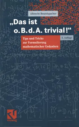 Beutelspacher |  Das ist o. B. d. A. trivial! | eBook | Sack Fachmedien