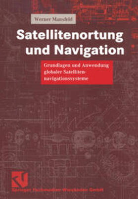 Mansfeld |  Satellitenortung und Navigation | eBook | Sack Fachmedien