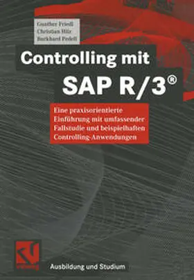 Friedl / Hilz / Pedell |  Controlling mit SAP R/3® | eBook | Sack Fachmedien