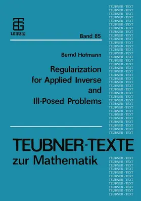  Regularization for Applied Inverse and Ill-Posed Problems | Buch |  Sack Fachmedien