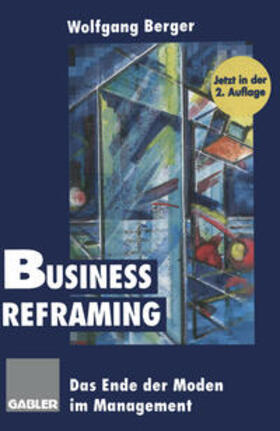 Berger |  Business Reframing | eBook | Sack Fachmedien