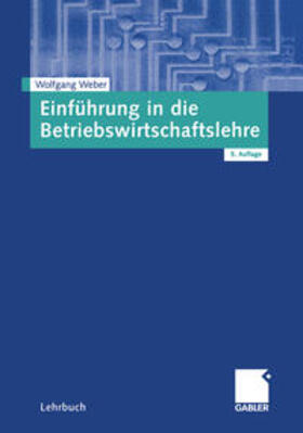 Weber |  Einführung in die Betriebswirtschaftslehre | eBook | Sack Fachmedien