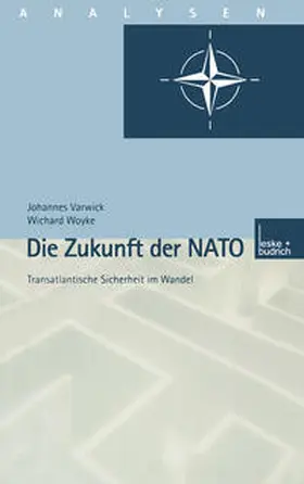 Varwick |  Die Zukunft der NATO | eBook | Sack Fachmedien