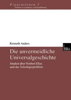 Anders |  Die unvermeidliche Universalgeschichte | eBook | Sack Fachmedien