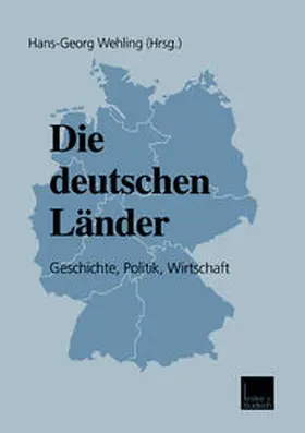 Wehling |  Die deutschen Länder | eBook | Sack Fachmedien