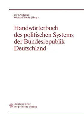 Woyke / Andersen |  Handwörterbuch des politischen Systems der Bundesrepublik Deutschland | Buch |  Sack Fachmedien