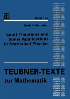  Limit Theorems and Some Applications in Statistical Physics | Buch |  Sack Fachmedien