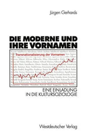 Gerhards |  Die Moderne und ihre Vornamen | eBook | Sack Fachmedien