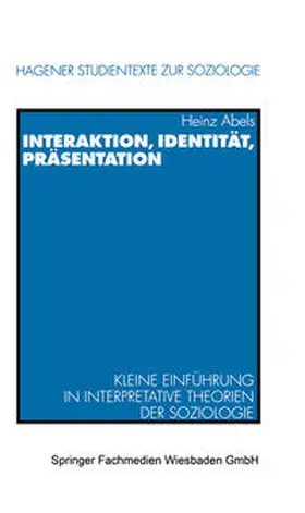 Abels |  Interaktion, Identität, Präsentation | eBook | Sack Fachmedien