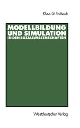  Modellbildung und Simulation in den Sozialwissenschaften | eBook | Sack Fachmedien